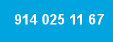 914 025 11 67 914 025 11 67